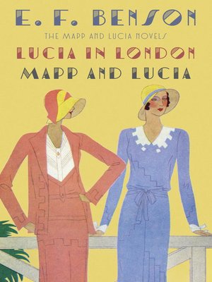 cover image of Lucia in London / Mapp and Lucia